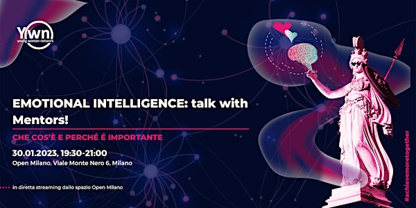 Emotional Intelligence: talk with Mentors! - Milano