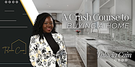 A Crash Course to Buying a Home