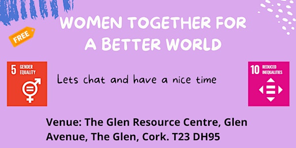 Women Together for a Better World- Cork Workshop