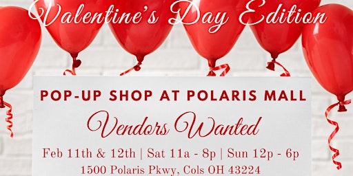 Pop Up at Polaris Valentine's Day Edition