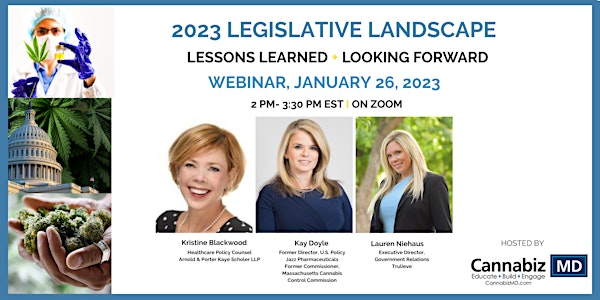 2023 Cannabis Legislative Landscape: Lessons Learned + Looking Forward