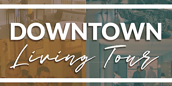 Downtown STL Living Tour