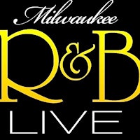 R&B LIVE Milwaukee primary image