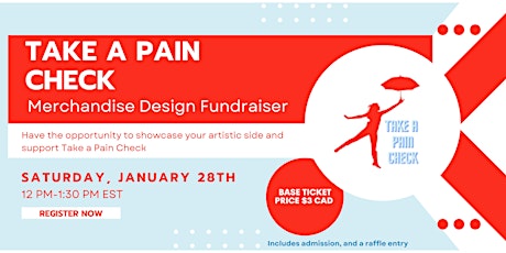 Take a Pain Check's Merchandise Design Fundraiser