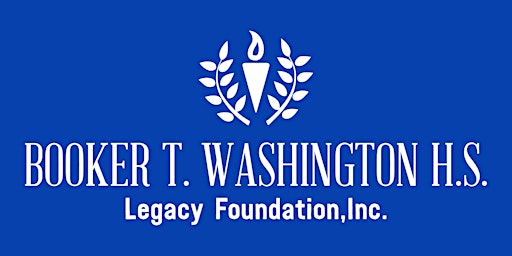 Booker T Washington High School Legacy Foundation Inaugural Golf Tournament