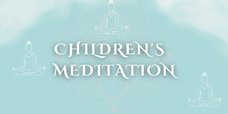 Children's Guided Meditation