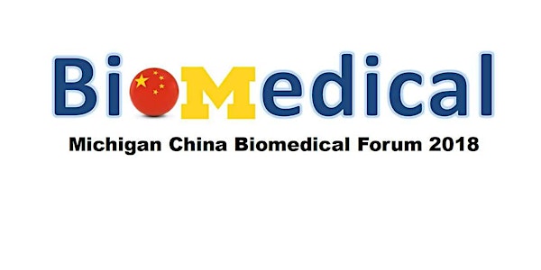 2018 Michigan China Biomedical Forum