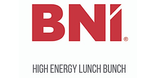 BNI High Energy Lunch Bunch