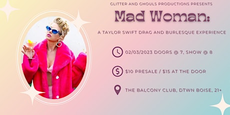Mad Woman: A Taylor Swift Drag & Burlesque Experience