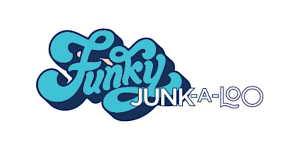 Funky Junk-a-Loo 2023 General Admission