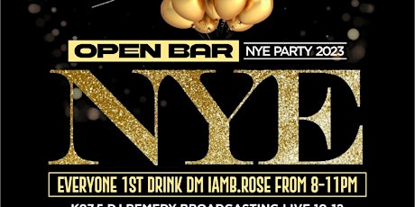 OPEN BAR NEW YEARS EVE PARTY WITH K97.5 BROADCASTING LIVE primary image
