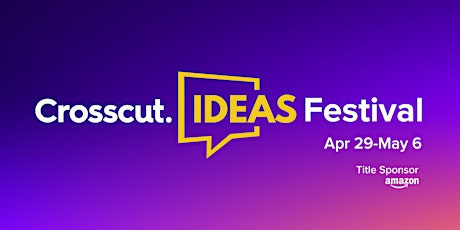 Crosscut Ideas Festival