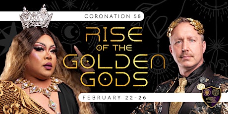 SF Coronation 58 - “Rise of the Golden Gods”