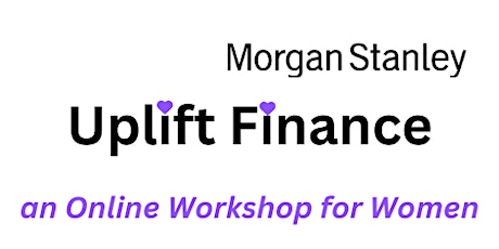 Uplift Finance - an Online Workshop for Women