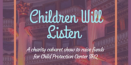 Children Will Listen Charity Cabaret