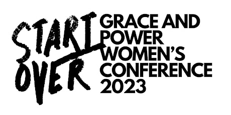 GRACE AND POWER WOMEN’S CONFERENCE