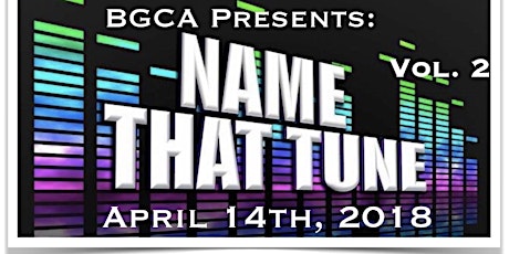 BGCA Presents: Name That Tune Vol. 2 primary image
