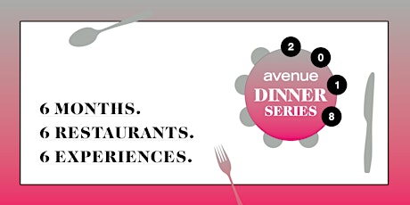 Avenue Magazine's 2018 Dinner Series primary image