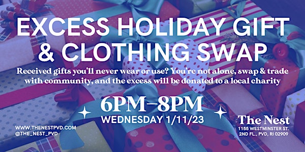 Holiday Excess Gift Swap & Clothing Swap