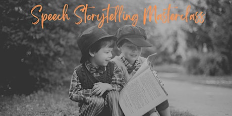 Speech Storytelling Masterclass