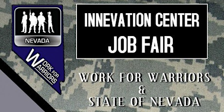 Work For Warriors & State of Nevada HR Division Innevation Job Fair