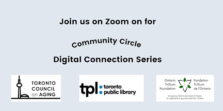 Digital Connection Series with Toronto Public Library: How to Use Zoom