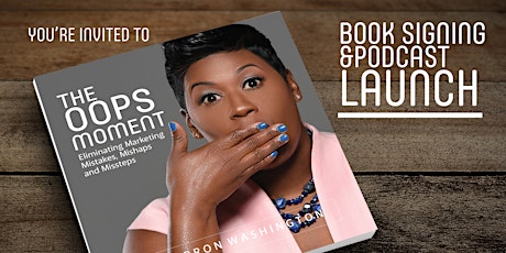 The Oops Moment: Book Signing & Podcast Launch  primary image
