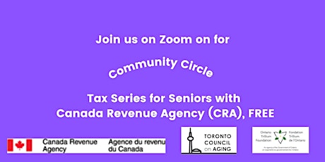 Tax Series with CRA - Information for Adults 65+ on Tax, Benefits & Credits