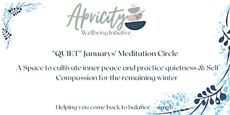 "Quiet" Januarys' Meditation Circle primary image