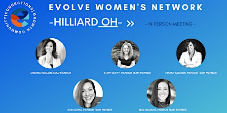 Evolve Women's Network: Hilliard (In-Person)
