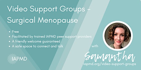IAPMD Peer Support For Prior PMD Patients now in Surgical Menopause - Sam