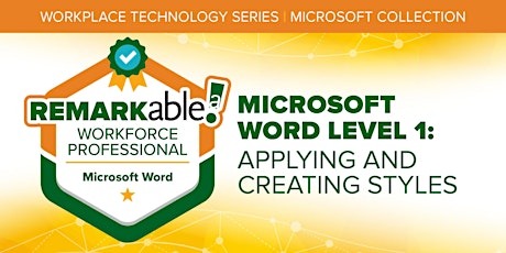 Microsoft Word Level 1: Applying & Creating Styles | 1.30.23