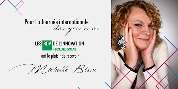 Michelle Blanc: utiliser la différence comme levier à l'innovation