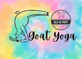 Goat Yoga at Old 40 Farm primary image