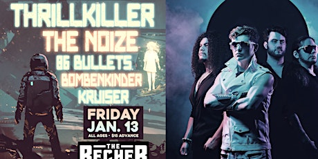 Thrillkiller w/ The Noize, 86 Bullets, Bombenkinder, Kruiser