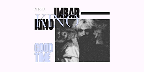 ImbarKino — GOOD TIME (2017)