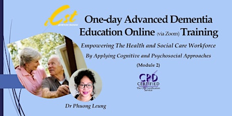 One-day CPD Advanced Dementia Education Online Training Courses (Module 2)
