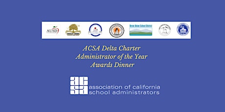 ACSA Delta Charter Administrator of the Year Awards Dinner
