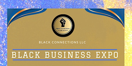 Black Connections Black Business Virtual Expo