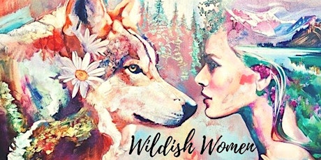 Wildish Women Global - Virtual Women Workshops
