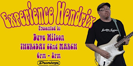 Experience Hendrix: Presented by Dave Wilson primary image