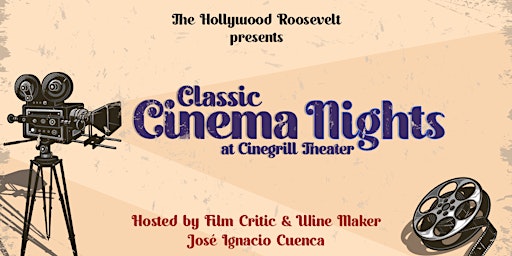 Classic Cinema Night at Cinegrill Theater