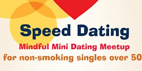 Speed Dating for non-smoking singles over 50 primary image