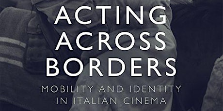 Acting Across Borders | Lecture and Book Presentation