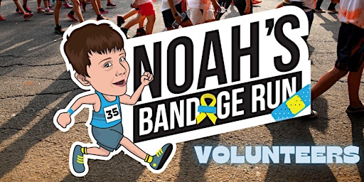 2023 Noah's Bandage Run - Volunteers
