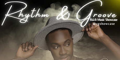 The Rhythm & Groove: R&B Music Showcase
