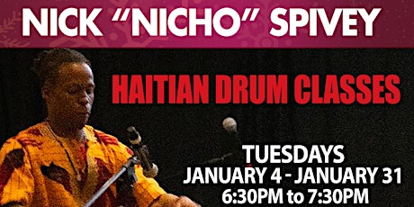 Haitian Drum Class w/ Nick "Nicho" Spivey primary image