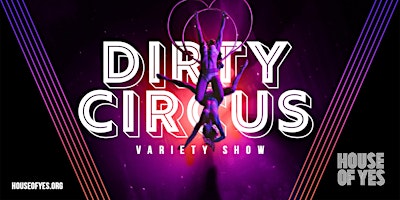 Dirty+Circus++Variety+Show