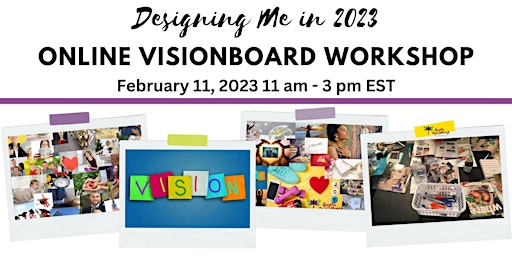 Designing Me in 2023  Online Visionboard  Workshop