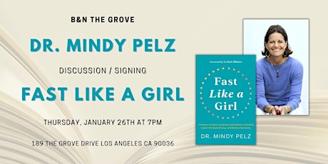 Dr. Mindy Pelz discusses & signs FAST LIKE A GIRL at B&N The Grove